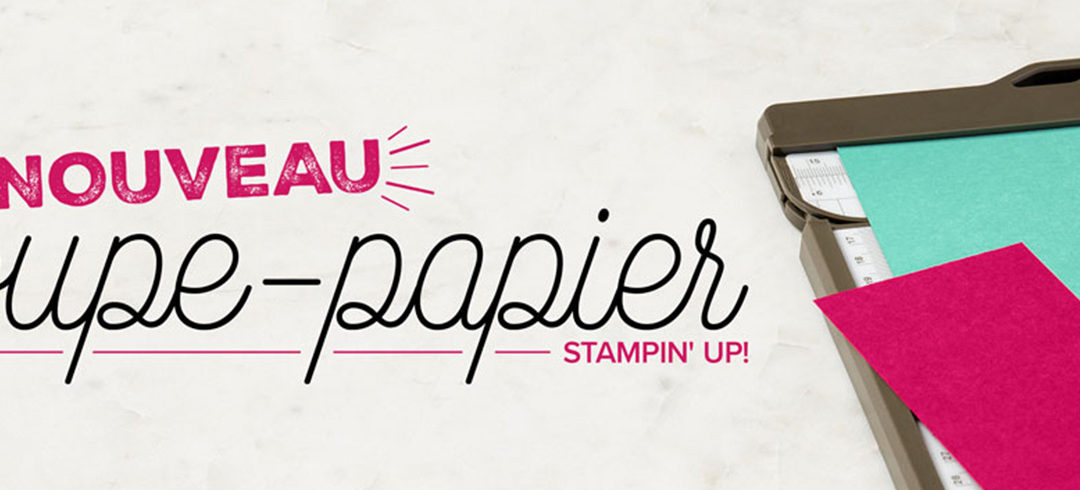 coupe-papier-stampin-up-10.22.19_SHAREABLE_PAPER_TRIMMER_FR